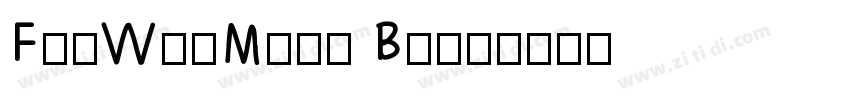 FanWunMing Bold字体转换